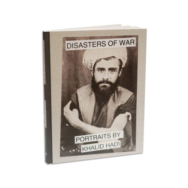 Disasters of War - Portraits by Khalid Hadi